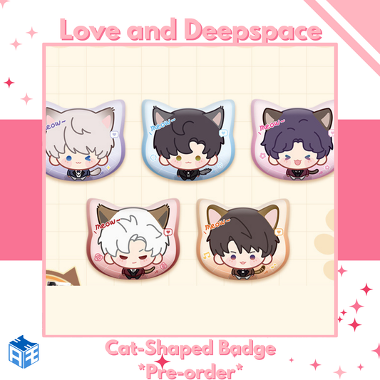 [Pre-order] Love and Deepspace "Your Cat Misses You" Cat-Shaped Badge