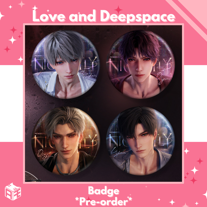 [Pre-order] Love and Deepspace "Nightly Rendezvous" Badge